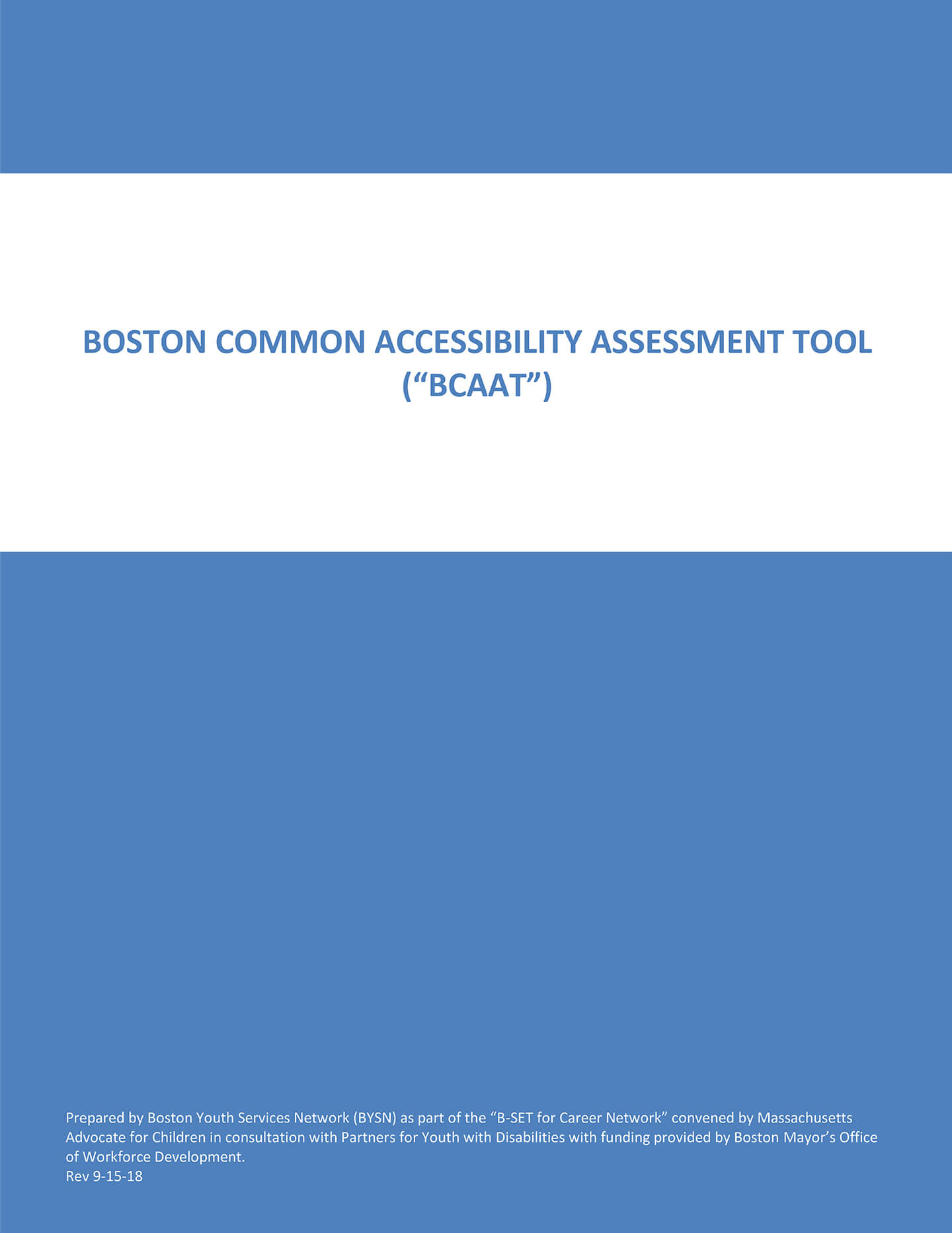 Boston Common Accessibility Assessment Tool (BCAAT)